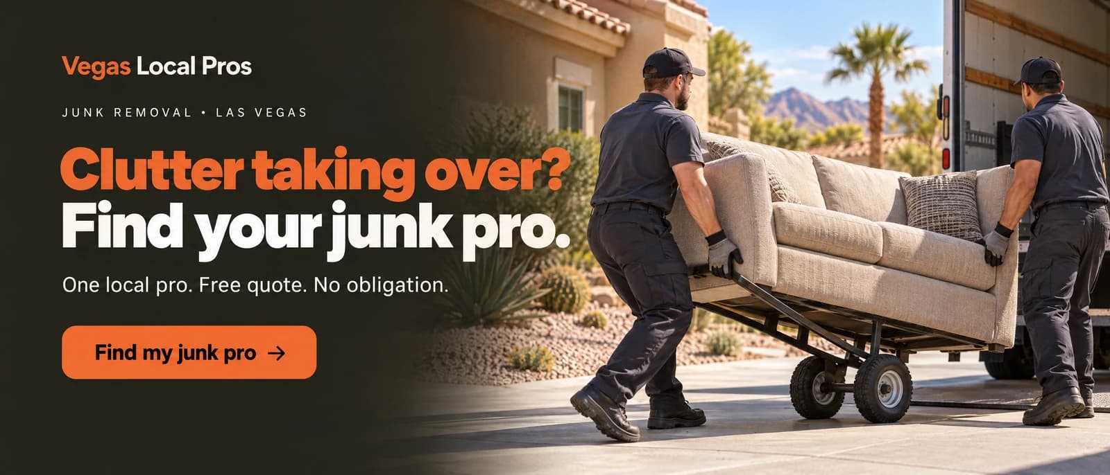 Junk Removal in Las Vegas — one local pro, free quote, no obligation