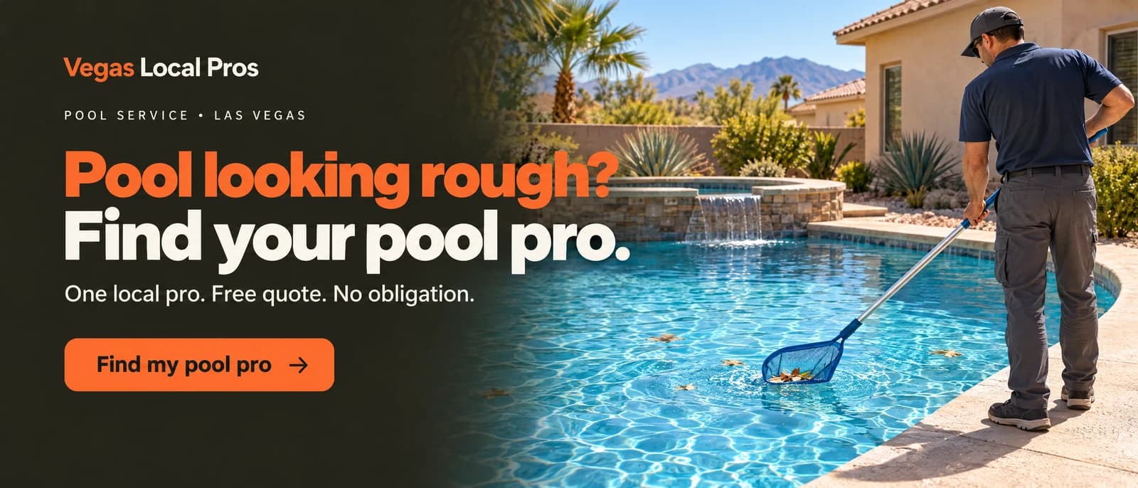 Pool Service in Las Vegas — one local pro, free quote, no obligation